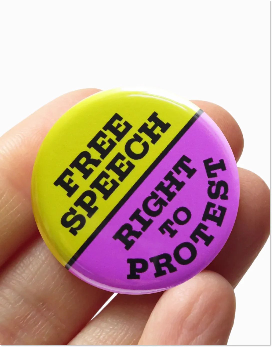Free Speech / Right to Protest Button - Image 3
